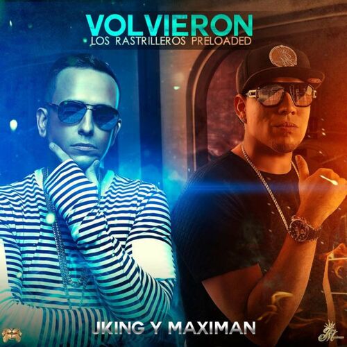 Portada de Volvieron los Rastrilleros (Pre Loaded)