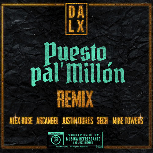 Portada de Puesto pal' Millón (Remix)