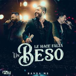 Portada de Le Hace Falta Un Beso (En Vivo)