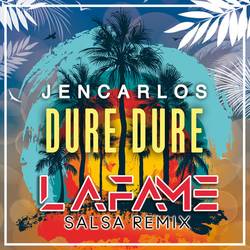 Portada de Dure Dure (Salsa Remix)