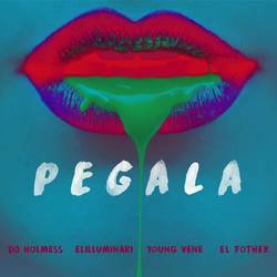 Portada de Pegala (feat. Young Vene)