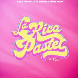 Portada de LA RICO PASTEL (Remix)
