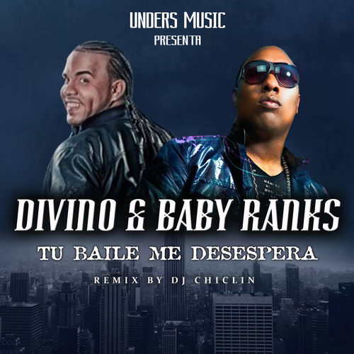 Portada de Tu Baile Me Desespera (Remix)