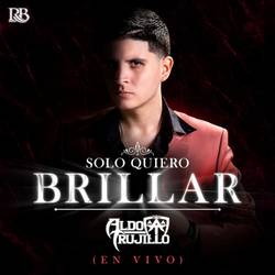 Portada de Solo Quiero Brillar (En Vivo)
