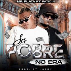 Portada de Ser Pobre No Era