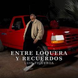 Portada de Entre Loquera y Recuerdos