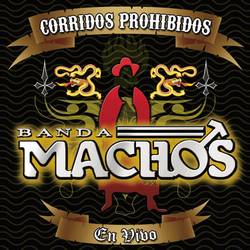 Portada de Corridos Prohibidos En Vivo