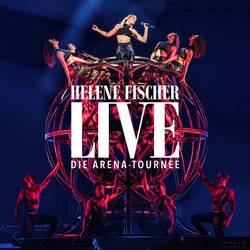 Portada de Helene Fischer Live - Die Arena-Tournee