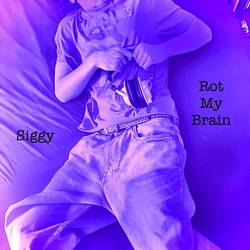 Portada de Rot My Brain