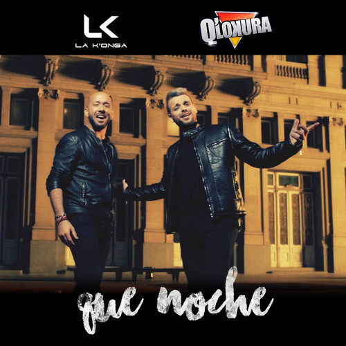 Portada de Que Noche Me Diste (Single)