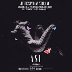 Portada de Así (Remix) [feat. Nio Garcia, Myke Towers, Casper, JonZ, Ele A El Dominio, Eladio Carrión & Lyanno]