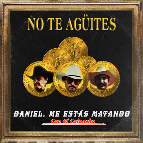 Portada de No Te Agüites