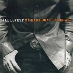 Portada de My Baby Don't Tolerate