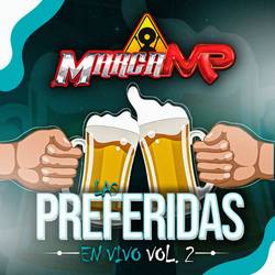 Portada de Las Preferidas, Vol. 2 (En Vivo)