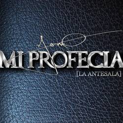Portada de Mi Profecia la Antesala