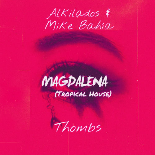 Portada de Magdalena (Tropical House)