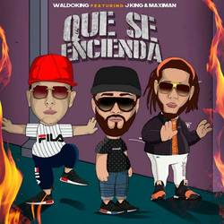 Portada de Que se Encienda
