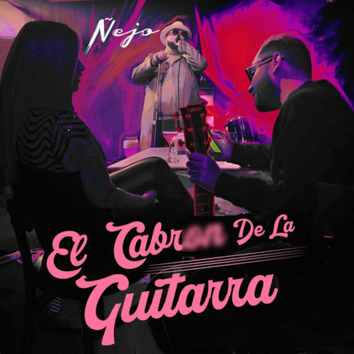 Portada de El Cabron de la Guitarra