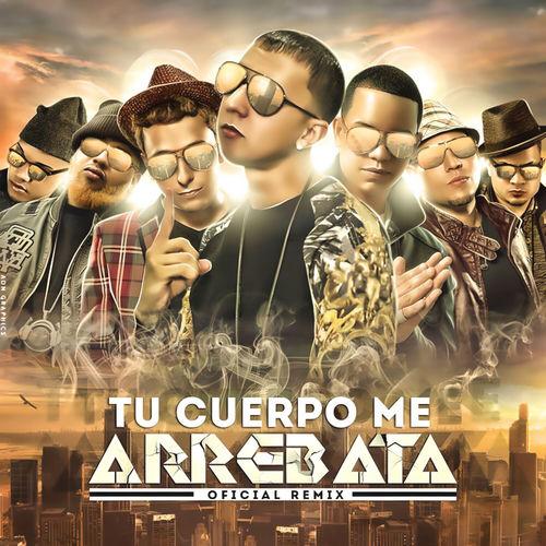 Portada de Tu Cuerpo Me Arrebata (Remix)