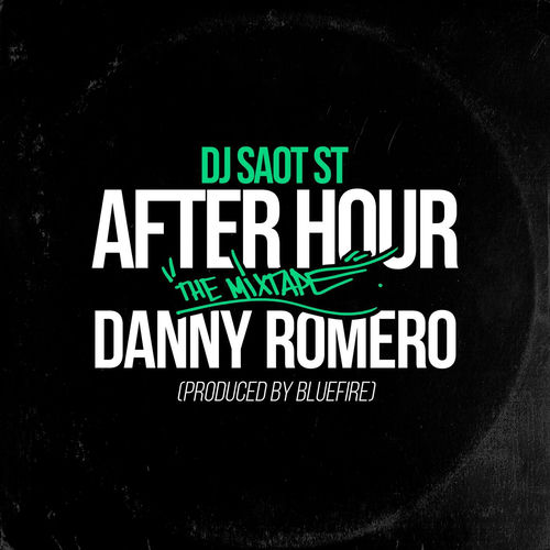 Portada de DANNY ROMERO #13 AFTER HOUR THE MIXTAPE
