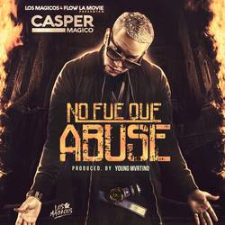 Portada de No Fue Que Abuse