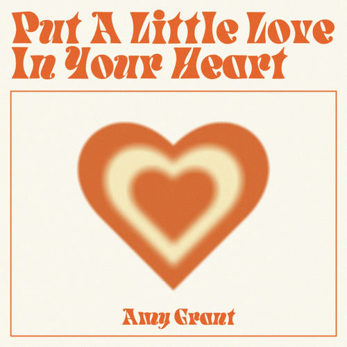Portada de Put A Little Love In Your Heart