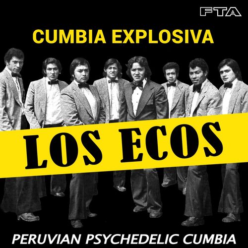 Portada de Cumbia Explosiva: Peruvian Psychedelic Cumbia