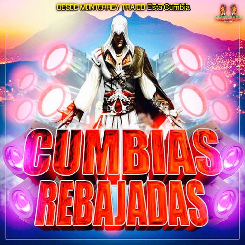 Portada de Desde Monterrey Traigo Esta Cumbia