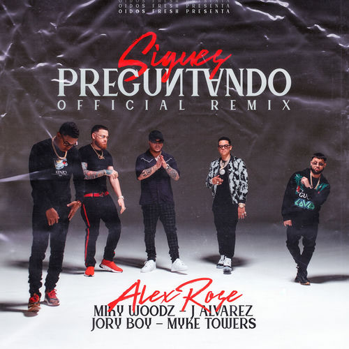 Portada de Sigues Preguntando (Remix)
