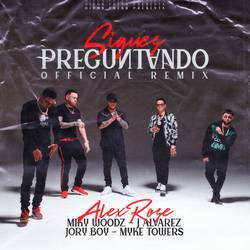 Portada de Sigues Preguntando (Remix)