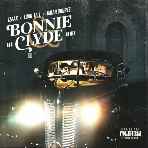Portada de BONNIE AND CLYDE (REMIX)
