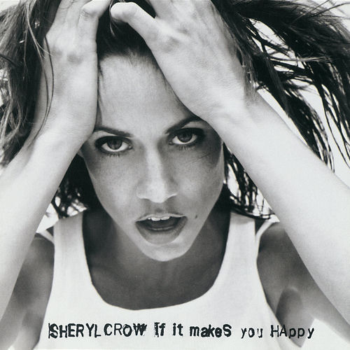 Portada de If It Makes You Happy