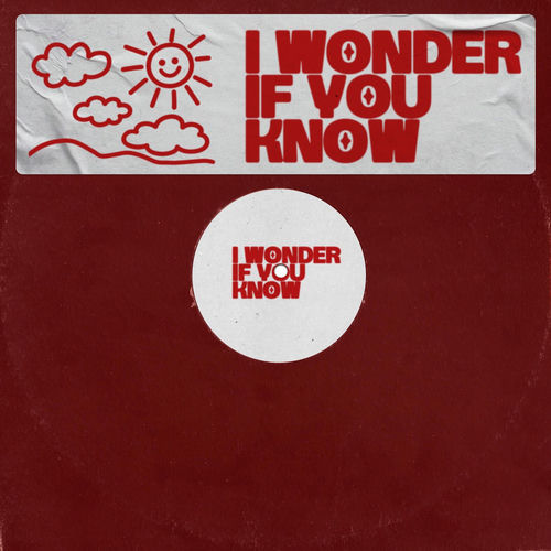 Portada de I Wonder If You Know