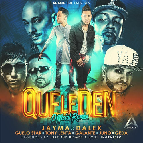 Portada de Que Le Den (Remix)