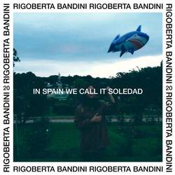 Portada de In Spain We Call It Soledad