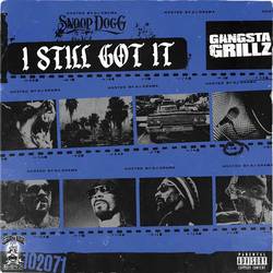 Portada de Gangsta Grillz: I Still Got It