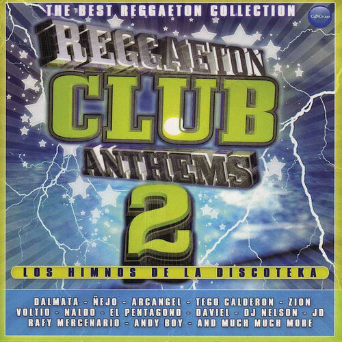 Portada de Reggaeton Club Anthems 2