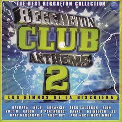 Portada de Reggaeton Club Anthems 2