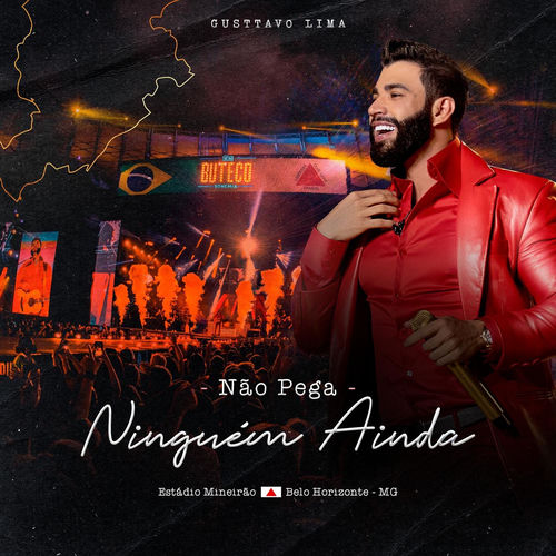 Portada de Não Pega Ninguém Ainda (Ao Vivo)