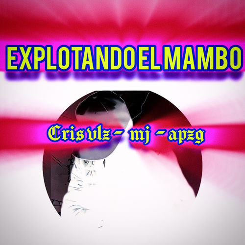 Portada de EXPLOTANDO EL MAMBO