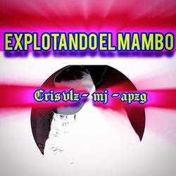 Portada de EXPLOTANDO EL MAMBO