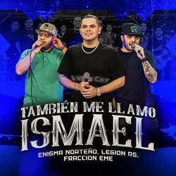 Portada de También Me Llamo Ismael (En Vivo)