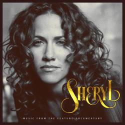 Portada de Sheryl: Music From The Feature Documentary