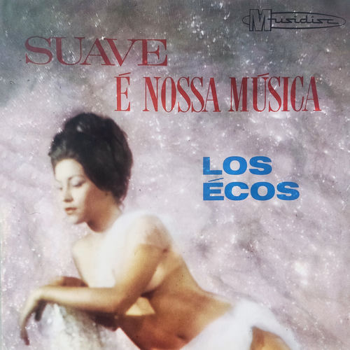Portada de Suave É a Nossa Música