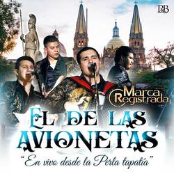 Portada de El De Las Avionetas (En Vivo Desde La Perla Tapatía)