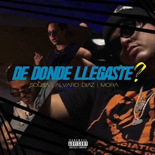 Portada de De Donde Llegaste? (feat. Alvaro Diaz & Mora)