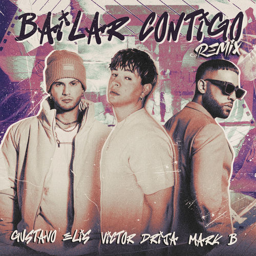 Portada de Bailar Contigo - Remix
