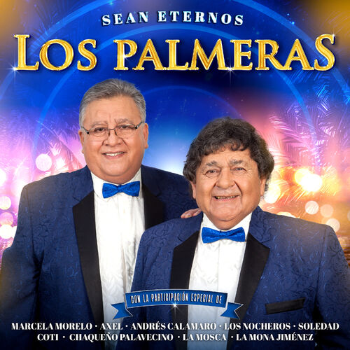 Portada de Sean Eternos Los Palmeras