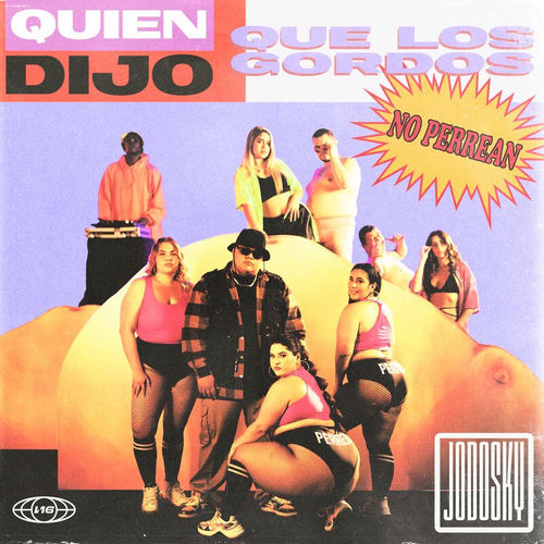 Portada de QUIEN DIJO QUE LOS GORDOS NO PERREAN