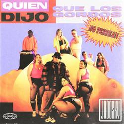 Portada de QUIEN DIJO QUE LOS GORDOS NO PERREAN